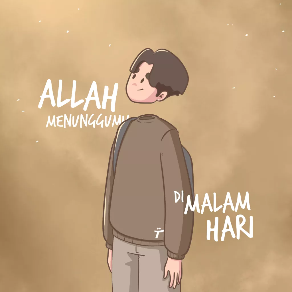 Allah Menunggumu di Malam Hari