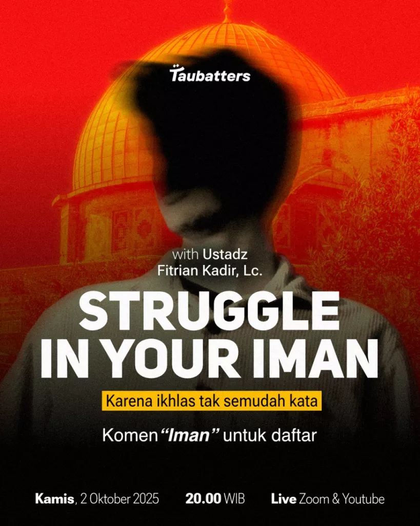 Struggle in Your Iman: Karena ikhlas tak semudah kata