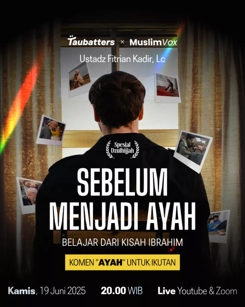 Iman Booster: Sebelum Menjadi Ayah, Belajar dari Kisah Ibrahim