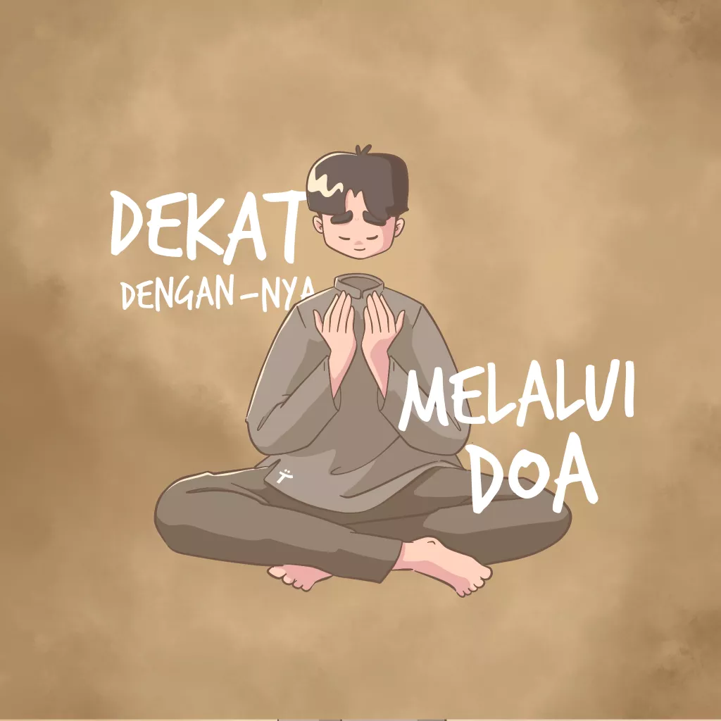 Dekat dengan-Nya Melalui Doa